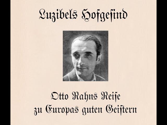 Otto Rahn: Luzibels Hofgesind – 1.1) Bingen am Rhein