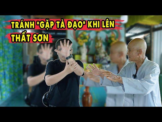 Sự Thật Tâm Linh Thất Sơn Tránh "Sập Bẫy Tà Đạo" | P1