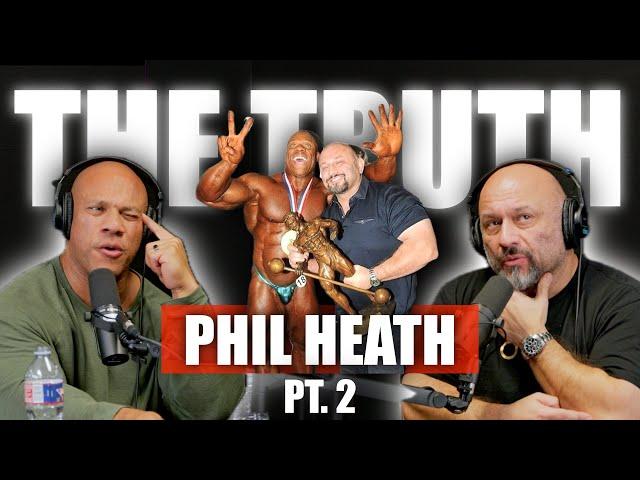 Phil Heath on Champion Mentality, Hero vs Villain & Family | The Truth Pt. 2