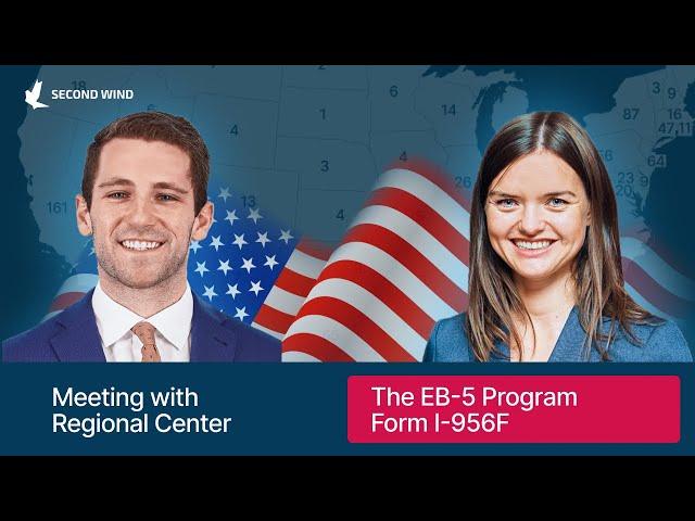 The EB-5 Program l Form I-956F