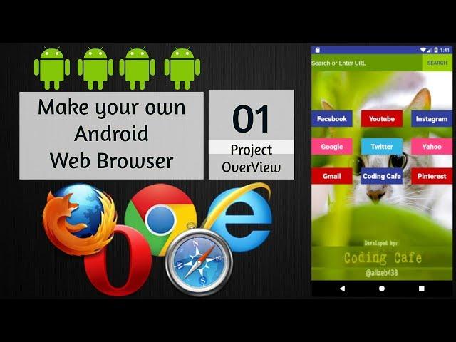 Android Web Browser App Tutorial 01 - Android Studio Tutorial - Make your own Android Web Browser