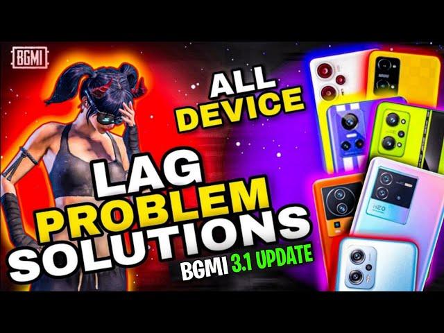 BGMI Lag & Heat Problem Fix 3.1 Update  How To Fix Lag In Battlegrounds Mobile India | Pubg lag fix