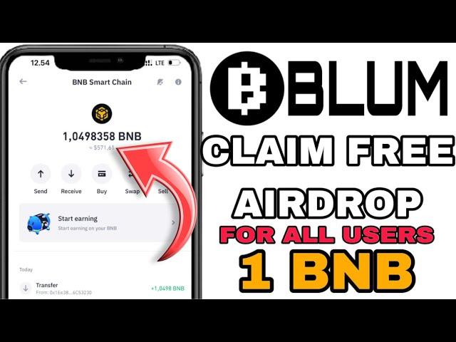 Claim Free Airdrop 1 BNB & 250,000 BLUM Token on TrustWallet