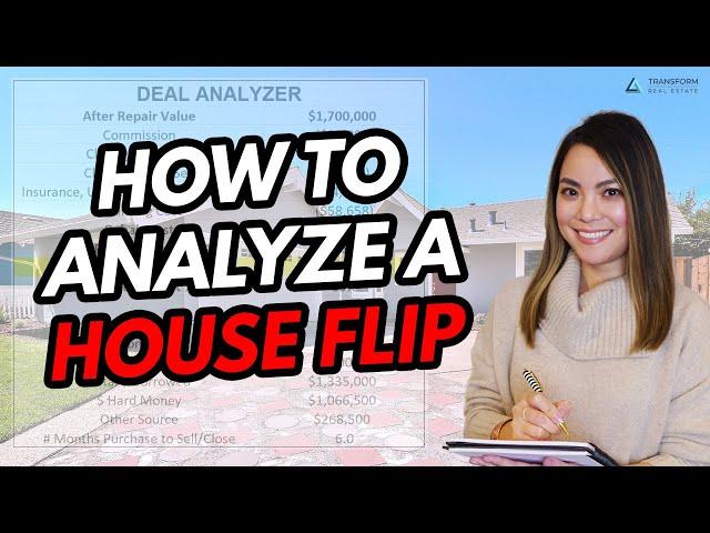 How to Analyze a House Flip - Beginner's Guide to House Flipping