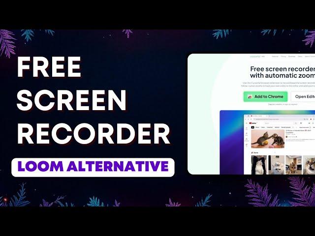 The Best Free Loom Screen Recorder Alternative | Cursorful | Screen Studio Alternative