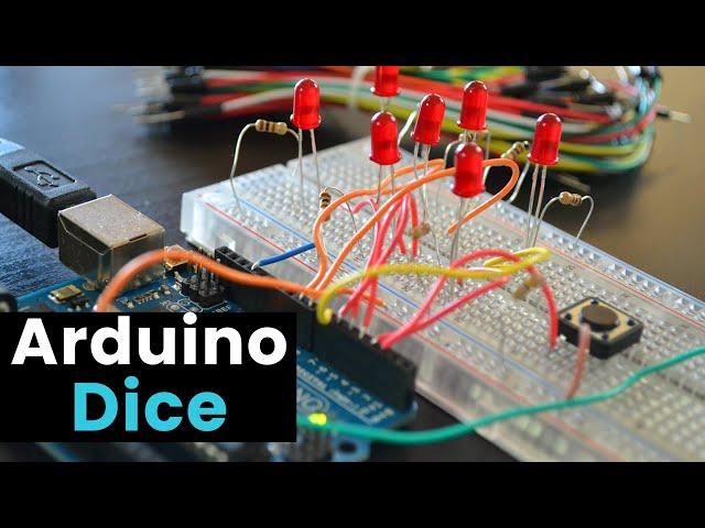 How to Build a Simple Arduino Dice Circuit