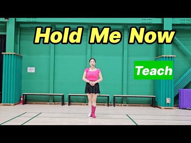 Hold Me Now Line dance (Teach)홀드 미 나우 스탭설명