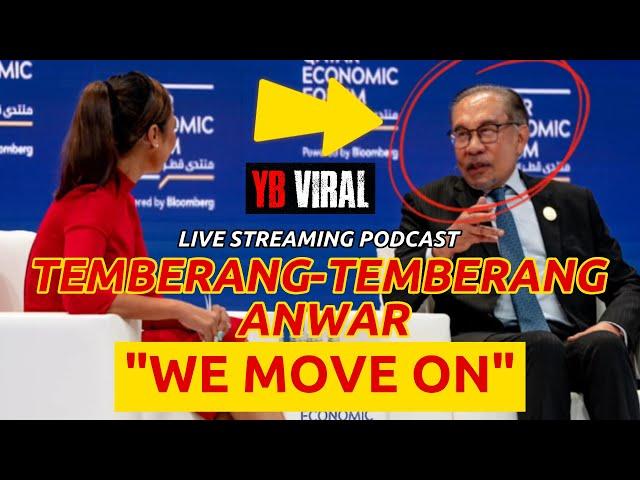 [LIVE] TEMBERANG-TEMBERANG ANWAR - "WE MOVE ON"!