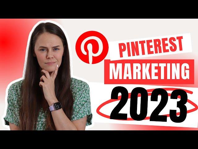 Pinterest Marketing Strategy for 2023: What I Would Tell My Friends