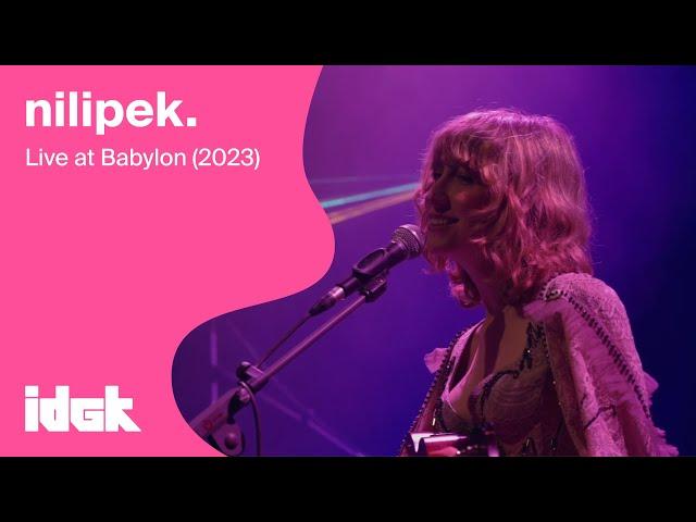 Nilipek. Live At Babylon – IDGK