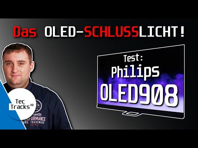  Das OLED-SCHLUSSLICHT! | Philips OLED908 4K-TV 2023 im TEST! | Vergleich mit LG G3 und Sony A95L!