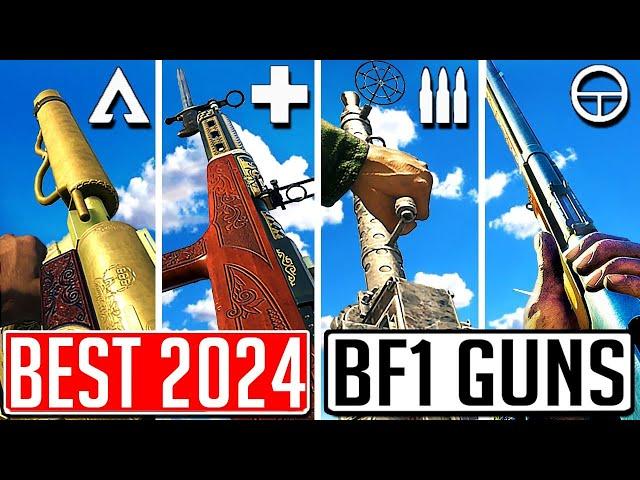 The BEST GUN In 2024 For EVERY CLASS In Battlefield 1