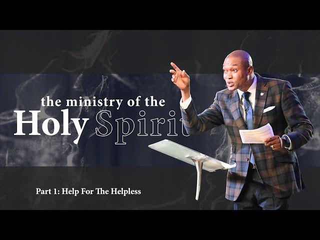 The Holy Spirit : Help For The Helpless | Nathaniel Odin