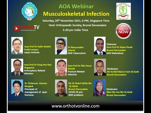 ASEAN Orthopaedic Webinar: Musculoskeletal Infection