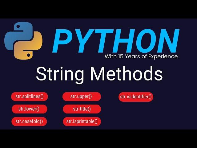 Built in Functions in Python | Casefold | Isidentifier | Upper | Title | Splitlines | Isprintable