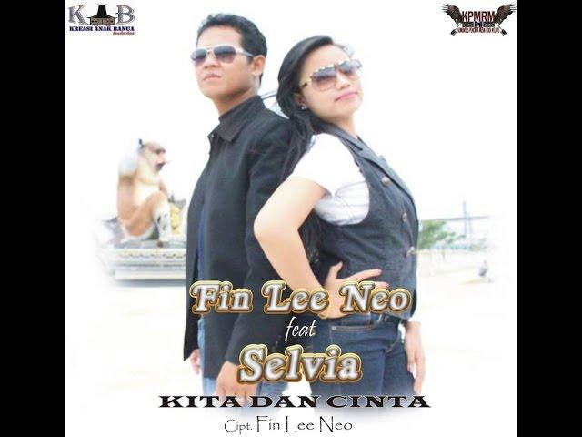 Video Klip Balada Banjarmasin " Kita dan Cinta" Fin Lee Neo feat Selvia