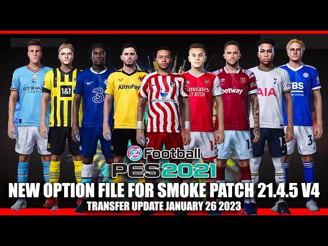 PES 2021 NEW SMOKE PATCH OPTION FILE 2023 V4 UPDATE