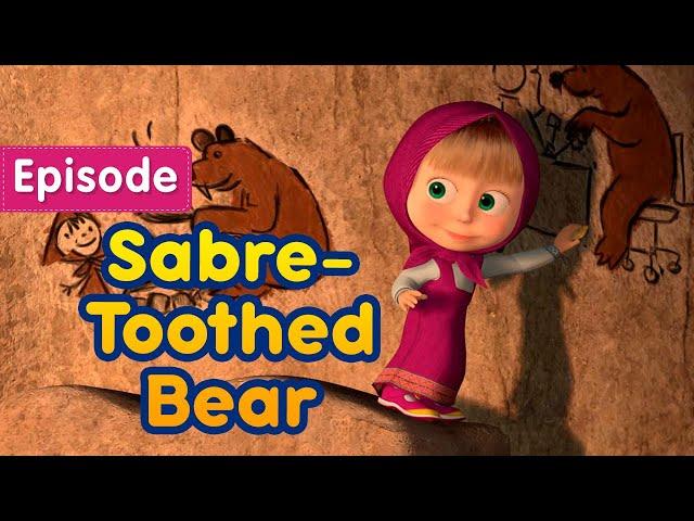 Masha and the Bear  Sabre-Toothed Bear  (Episode 48) 