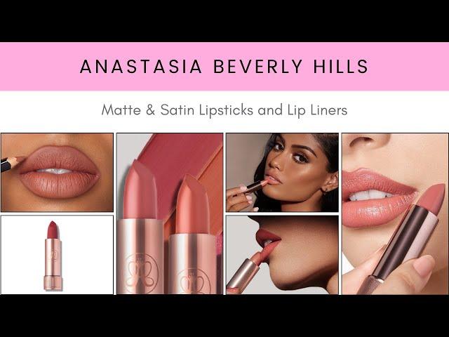 Anastasia Beverly Hills Matte & Satin Lipsticks and Lip Liners! NEW Makeup Release!