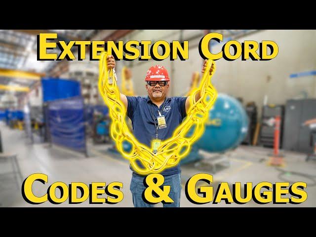 Extension Cord Codes & Gauges