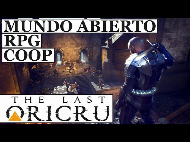 The Last ORICRU - RPG de MUNDO ABIERTO y COOPERATIVO - MUY INTERESANTE