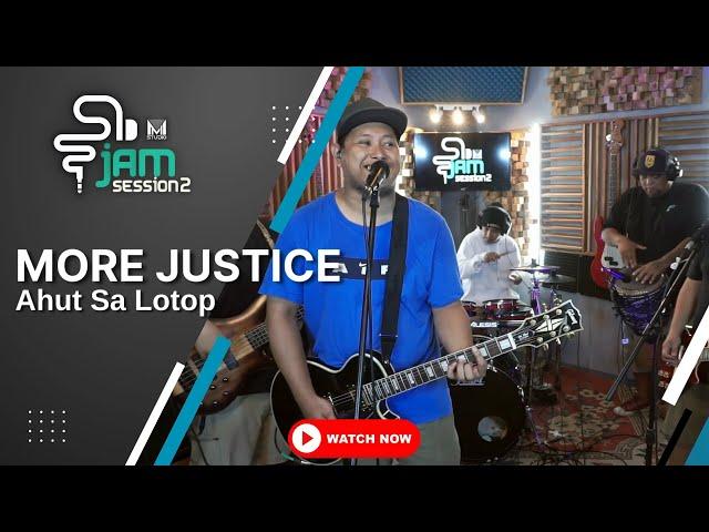 Ahut Sa Lotop - More Justice (Mackmuzick Jam Session 2 )