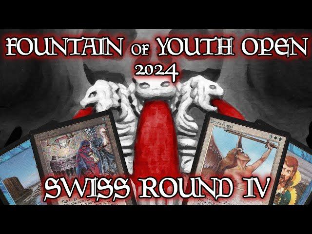 Fountain of Youth Open 2024 - Swiss Round 4 - OS MTG