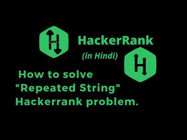 Repeated String HackerRank Solution || Explanation in Hindi || coding4u