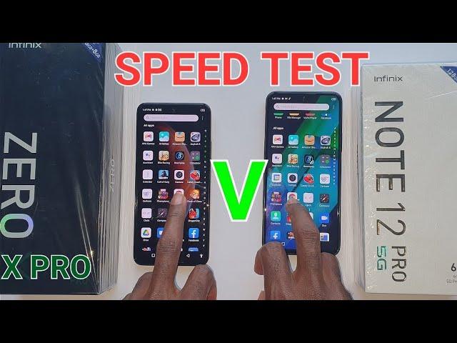 Infinix Note 12 Pro 5G  Vs Infinix Zero X Pro.  Speed Test.