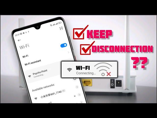 How To Fix Wi-Fi keeps Disconnecting Issue on Android