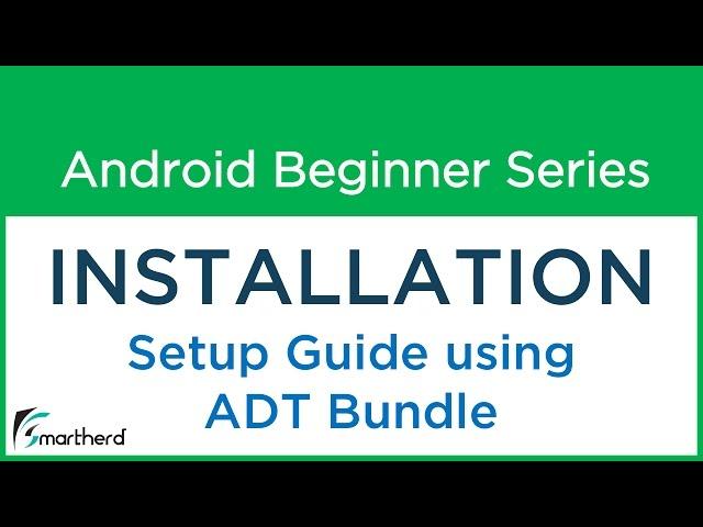 [OBSOLETE] Android Tutorial For Beginners :  Setting Up ADT Bundle and Java JDK