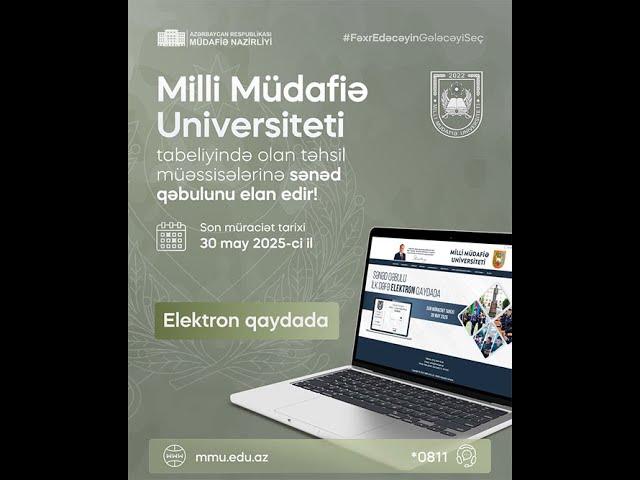 Milli Müdafiə Universiteti xüsusi təyinatlı təhsil müəssisələrinə sənəd qəbulu elan edir