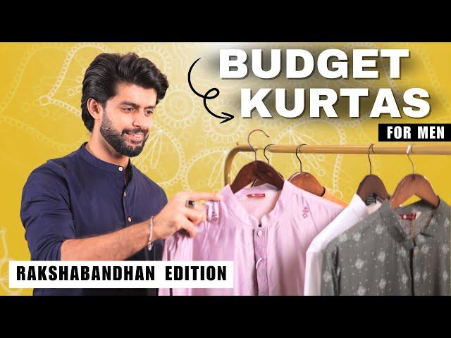 MEN'S BUDGET KURTA FOR INDIAN FESTIVALS  | RAKSHABANDHAN SPECIAL