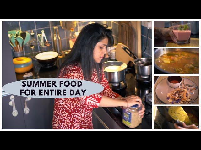 SUMMER FOOD IDEAS | Made INDIAN and REGIONAL RECIPES for Entire Day HEALTHY RECIPES from MY KITCHEN