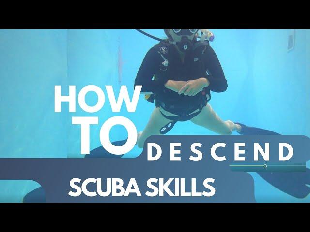 HOW TO descend at the start of your dive | SCUBA SKILLS