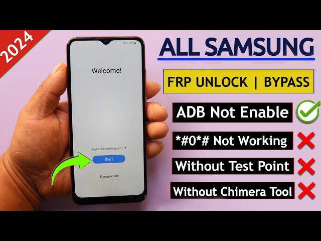 All Samsung Frp Bypass 2024 ADB Enable Fail - Without Code *#0*# || Without Chimera Tool