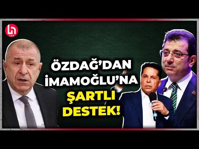 Ümit Özdağ'dan İmamoğlu'na şartlı destek: Yargılamadan kayyum olmaz!