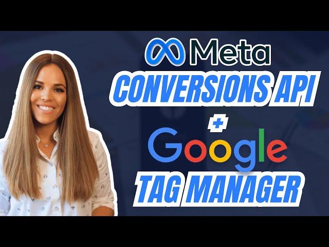 Setting Up Facebook Conversions API with Google Tag Manager | AdVenture Academy