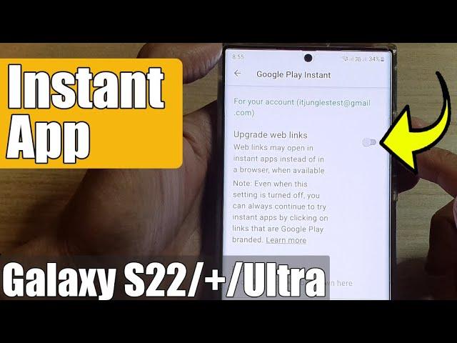 Galaxy S22/S22+/Ultra: How to Enable/Disable Instant App to  Open Web Links