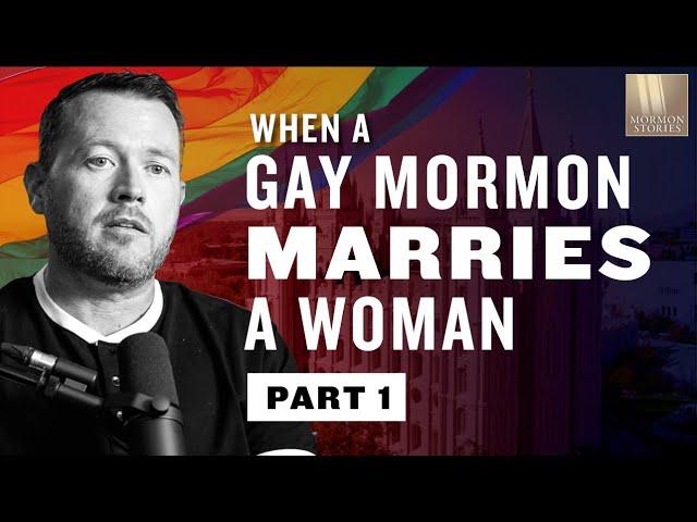 When a Gay Mormon Man Marries a Woman - Kyle Ashworth Pt. 1 - Mormon Stories Ep. 1436