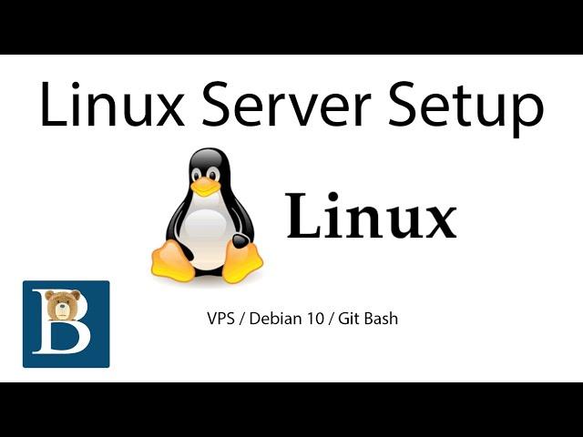 How to Setup Linux Server VPS using Git Bash on Windows  - Debian 10