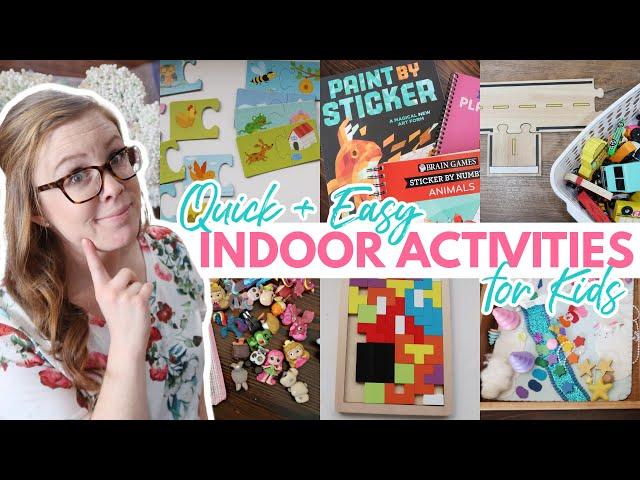 16 CHEAP + QUICK INDOOR ACTIVITIES FOR KIDS | Beat the Winter Blues (& Save Your Sanity)