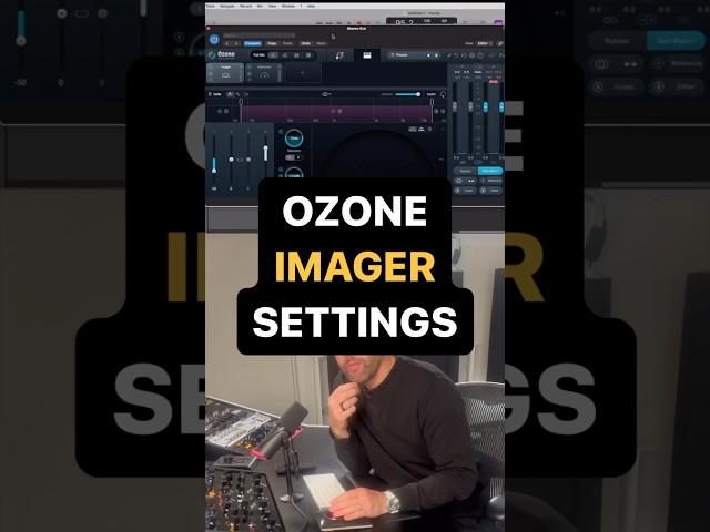 Ozone Imager Settings