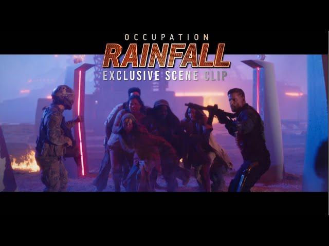 OCCUPATION RAINFALL | Scene Clip