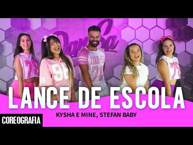 Lance de Escola - Kysha e Mine, Stefan Baby - Dan-Sa / Daniel Saboya (Coreografia)