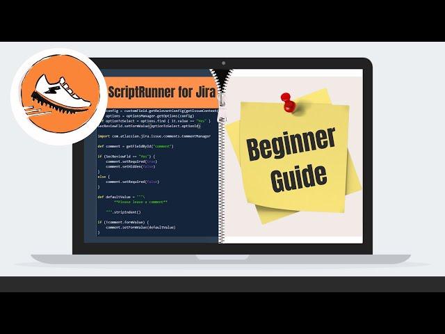 ScriptRunner for JIRA - beginners guide (Part 1)  |  ScriptRunner Guides