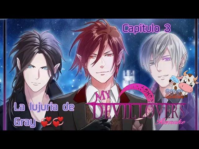 My devil lovers remake- capítulo 3- la luguria de gray¡¡¡