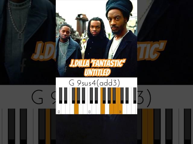 Musical Genius of J. Dilla: A Deep Dive - Chords of ‘Untitled’ from Slum Village’s Fantastic Album