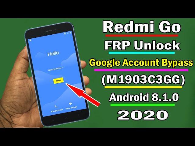 Redmi Go Frp Bypass (M1903C3GG) 8.1.0 Google Account Bypass/FRP Unlock 2020 |