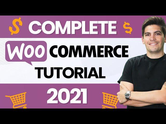 The Complete WooCommerce Tutorial 2024 (eCommerce Tutorial)